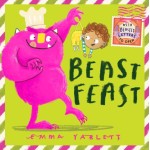 Beast Feast - by Emma Yarlett